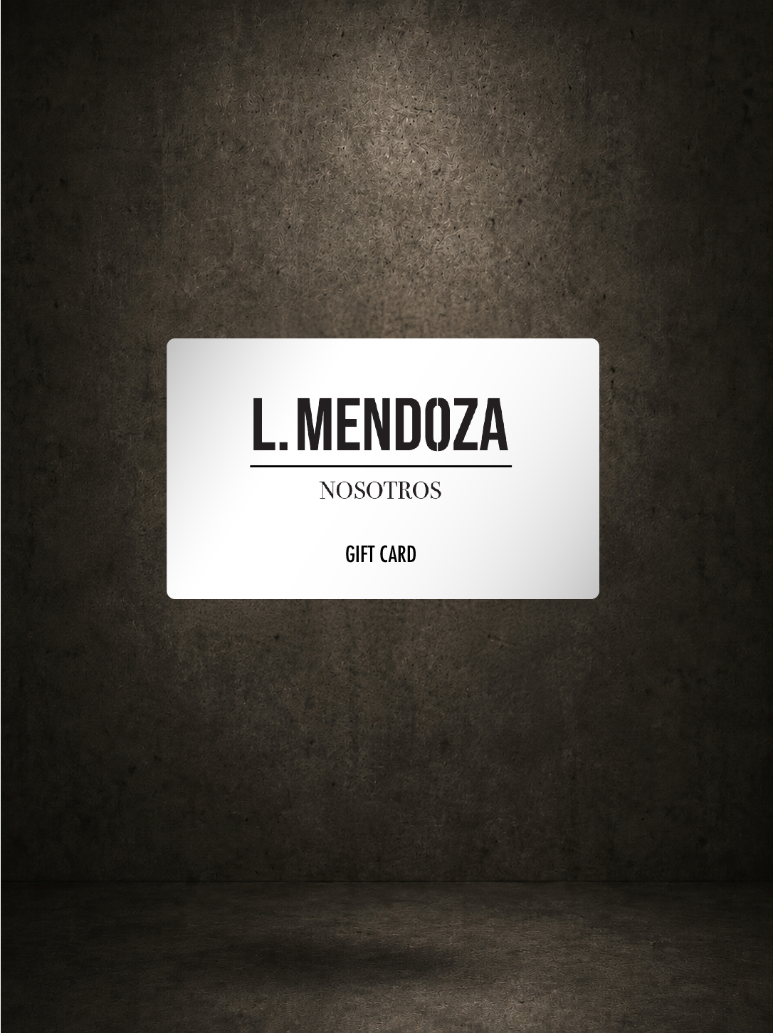 L. Mendoza | Gift Card